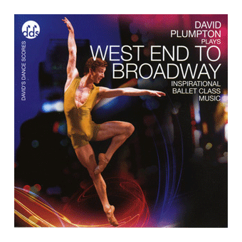 デビッド・プランプトン West End to Broadway【バレエ用レッスンCD】