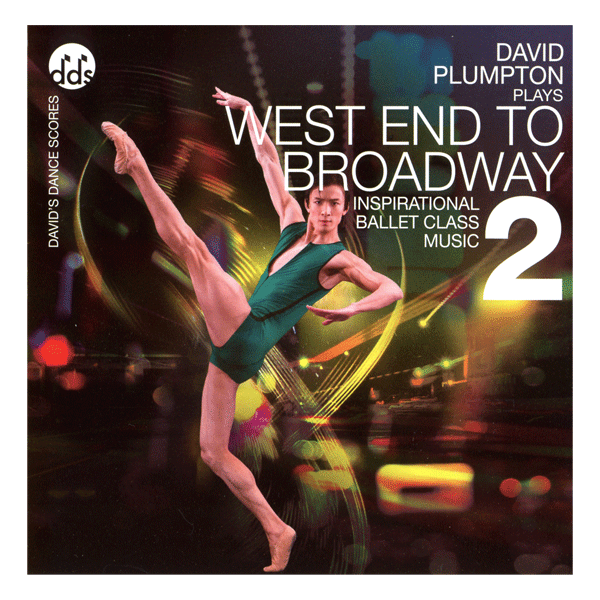 デビッド・プランプトン West End to Broadway 2【バレエ用レッスンCD】