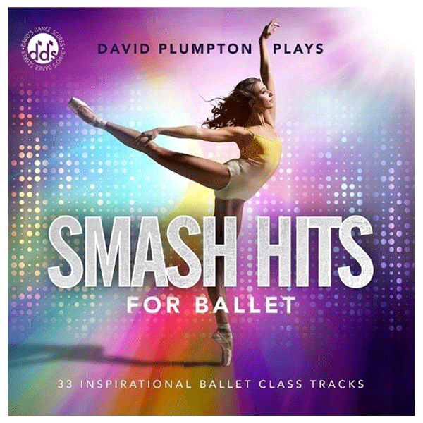 デビッド・プランプトン Smash Hits for Ballet【バレエ用レッスンCD】