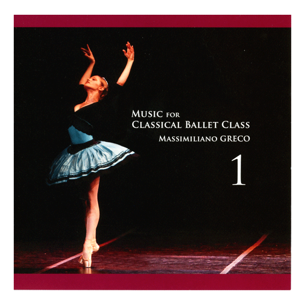 マッシミリアーノ・グレコ  Music for Classical Ballet Class Vol.1 【バレエ用レッスンCD】